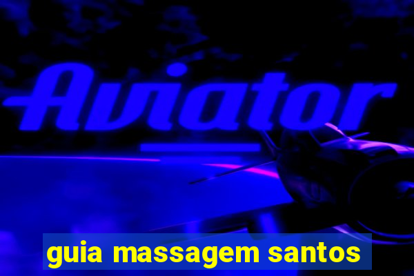 guia massagem santos